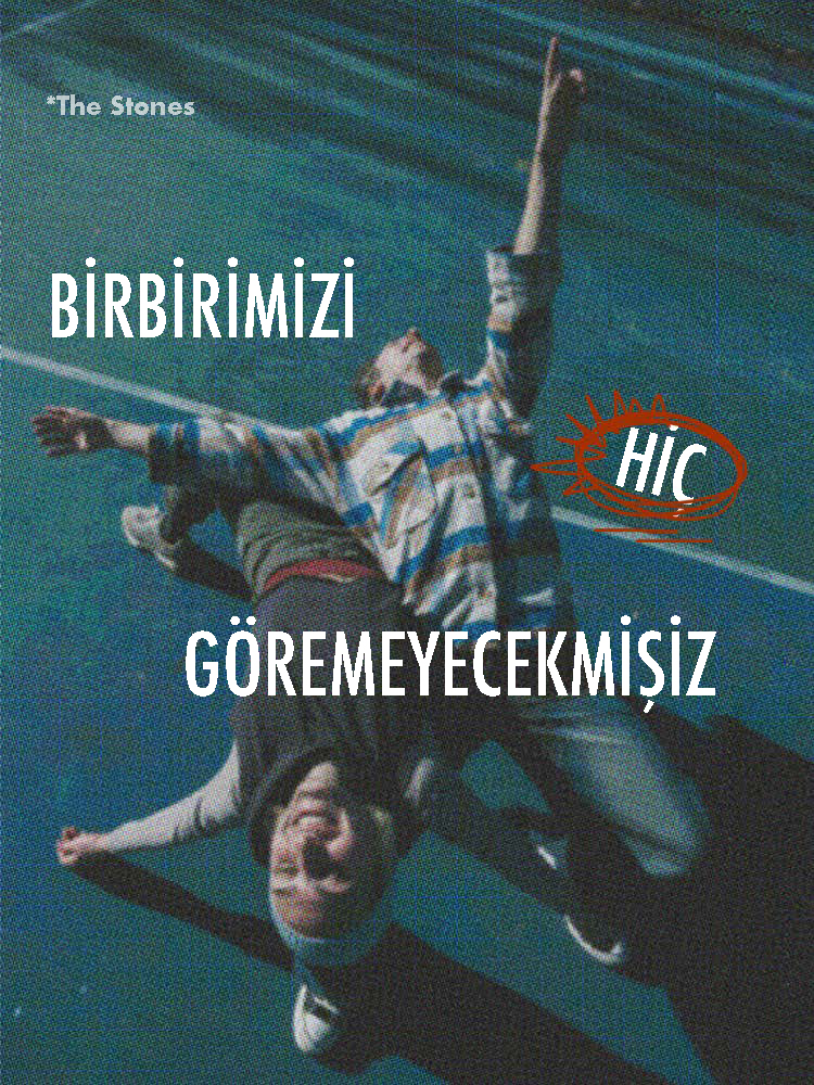 Birbirimizi Hiç Göremeyecekmişiz